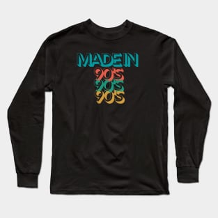 Made in the 90's Long Sleeve T-Shirt